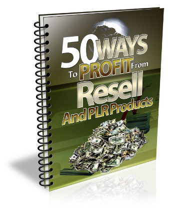 Thumbnail 50 Ways To Profit From PLR Products - PLR/Giveaway Rights