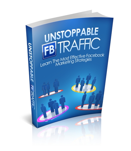 Thumbnail Unstoppable Facebook Traffic - Ebook with MRR