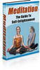 Thumbnail Meditation: The Guide to Self-Enlightenment eBook - PLR, MRR Thumbnail Meditation: The Guide to Self-Enlightenment eBook - PLR, MRR