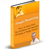 Thumbnail Single Parenting 101 eBook - PLR, MRR
