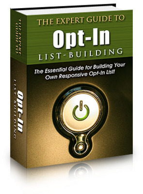 Product picture The Expert Guide to Opt-in List Building - plr,mrr,ga