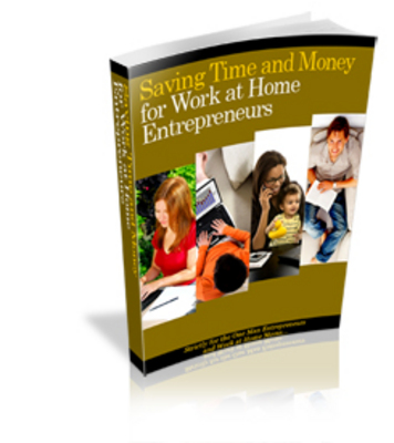 Product picture Saving Time/Money for Work at Home Entrepreneurs - PLR, MRR