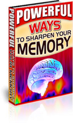 Product picture Powerful Ways to Sharpen Your Memory - plr, mrr