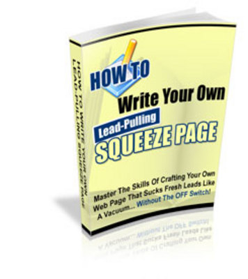 Product picture How to write lead-pulling squeeze page on the fly - PLR, MRR