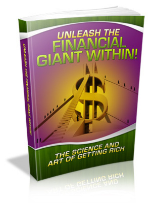 Product picture Unleash The Financial Giant Within! PLR eBook