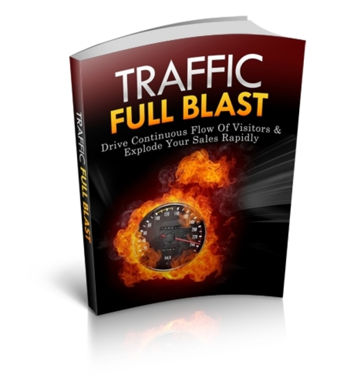 Product picture Traffic Full Blast! ebook with MRR